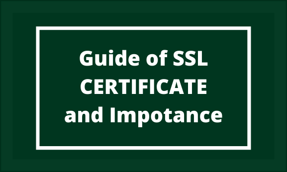 Guide of SSL and it's Importance