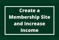 How to Create a Membership Site