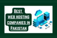 Best web hosting companies in Pakistan