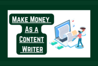 How to Make money as a content writer